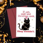 Funny Black Cat Christmas Card with Envelope,If Cats Could Send Christmas Cards,Humorous Christmas Greeting Card for Cat Lovers
