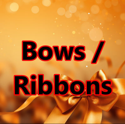 BOWS AND RIBBONS
